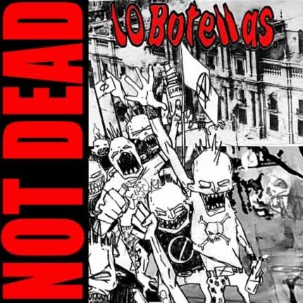 Carátula 10 BOTELLAS - Not Dead