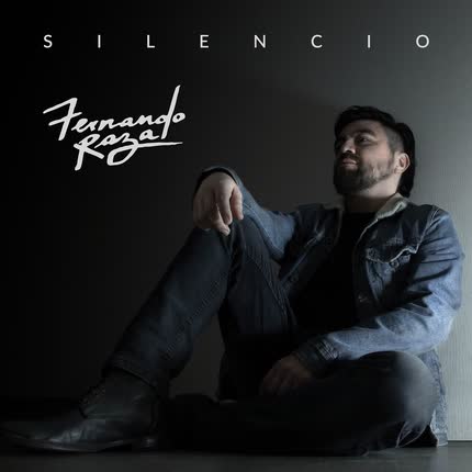 Carátula FERNANDO RAZA - Silencio