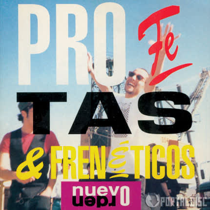 Carátula PROFETAS Y FRENETICOS - Nuevo Orden