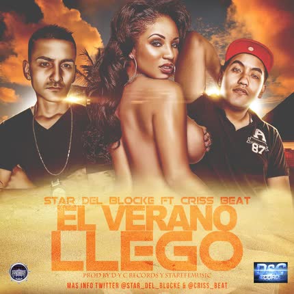 Carátula STAR DEL BLOCKE - El Verano Llego (feat. Criss Beat)