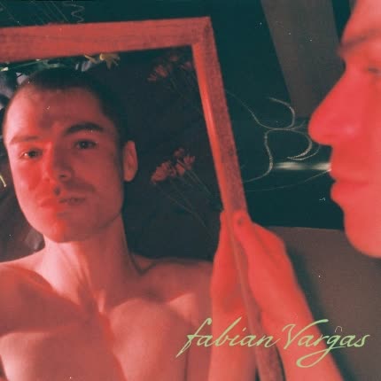 Carátula FABIAN VARGAS - Y Ya Lo Eres