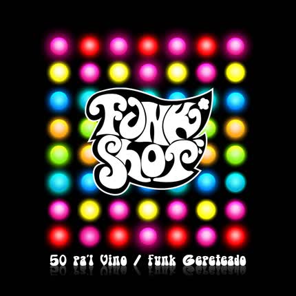 Carátula FUNK SHOP - 50 pal vino