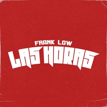 Carátula FRANK LOW - Las Horas