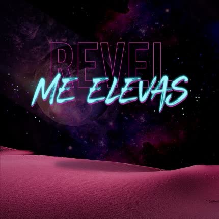 Carátula REVEL - Me Elevas