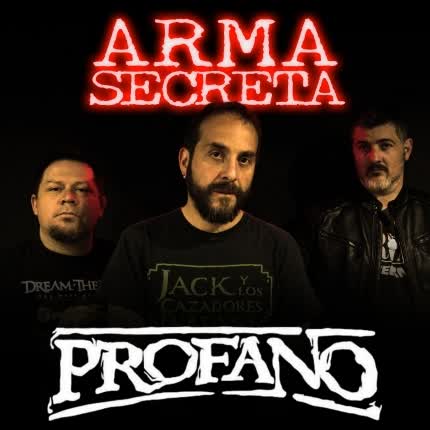 Carátula PROFANO - Arma Secreta