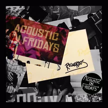 Carátula ACOUSTIC ON FRIDAYS - Recuerdos
