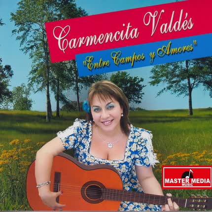 Carátula CARMENCITA VALDES - Entre Campos y Amores