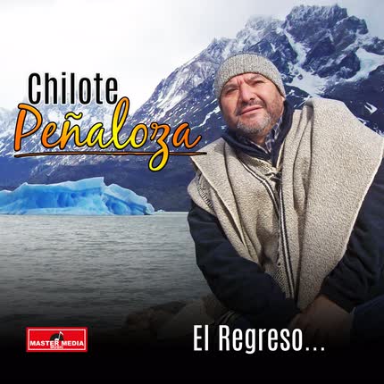 Carátula CHILOTE PEÑALOZA - El Regreso