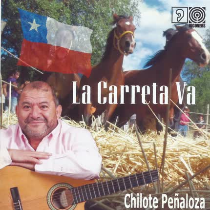 Carátula CHILOTE PEÑALOZA - La Carreta Va