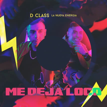 Carátula D CLASS - Me Deja Loco