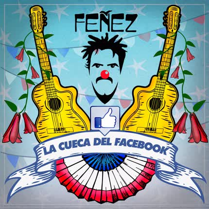 Carátula FEÑEZ - La Cueca del Facebook