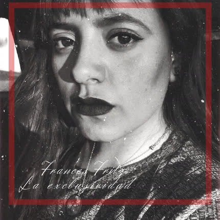 Carátula FRANCES FRITZ - La Exclusividad