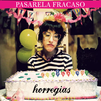 Carátula HORREGIAS - Pasarela Fracaso