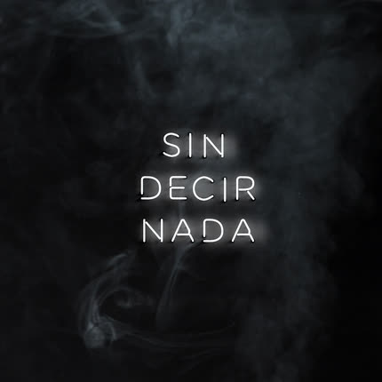 Carátula KAPITOL - Sin Decir Nada