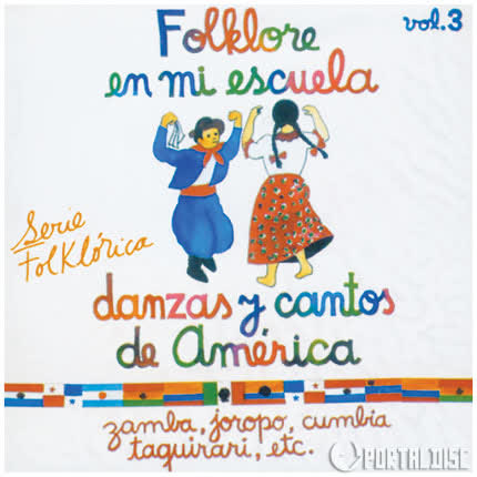 Carátula VARIOS ARTISTAS - Folklore en mi Escuela Volumen Tres