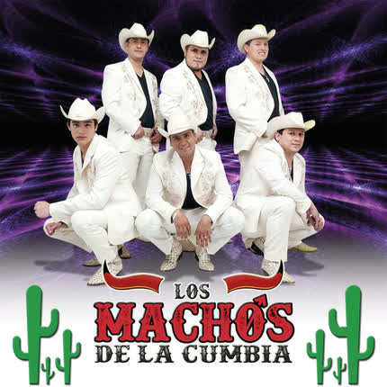 Carátula LOS MACHOS DE LA CUMBIA - El Éxito Continúa
