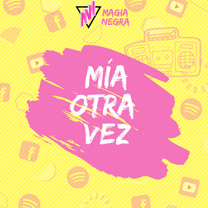 Carátula MAGIA NEGRA - Mía Otra Vez