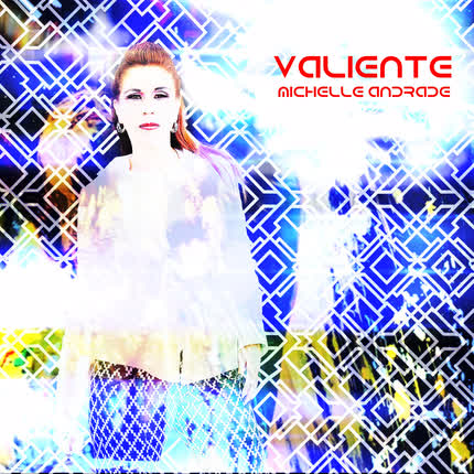 Carátula MICHELLE ANDRADE - Valiente