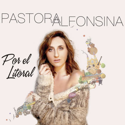 Carátula PASTORA ALFONSINA - Por el Litoral