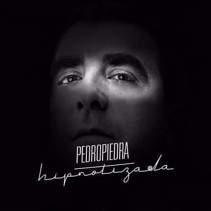 Carátula PEDROPIEDRA - Hipnotizada
