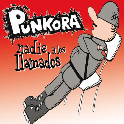Carátula PUNKORA - Nadie a los Llamados