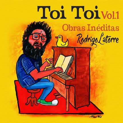 Carátula RODRIGO LATORRE - Toi Toi: Obras Inéditas