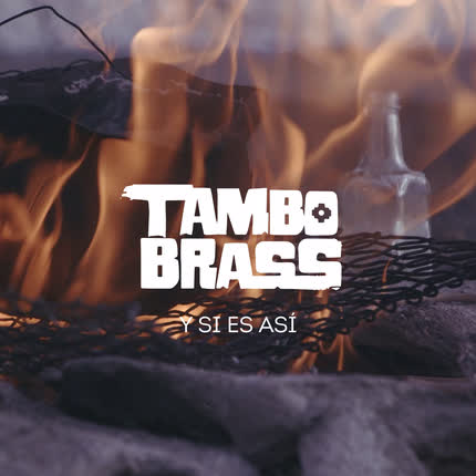 Carátula TAMBOBRASS - Y Si Es Así
