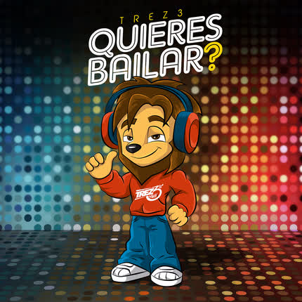 Carátula TREZ3 & MAURYCEO - Quieres Bailar?
