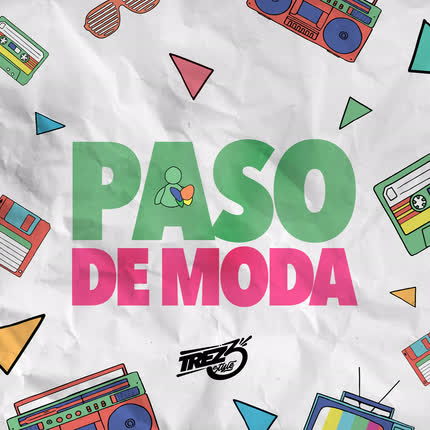 Carátula TREZ3 & MAURYCEO - Pasó de Moda