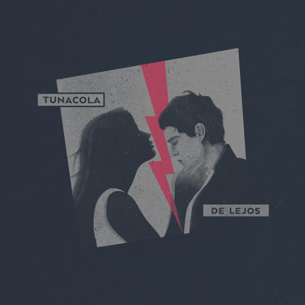 Carátula TUNACOLA - De Lejos