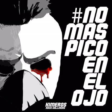 Carátula KIMEROS - #Nomaspicoenelojo