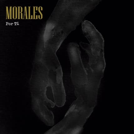 Carátula MORALES - Por Ti