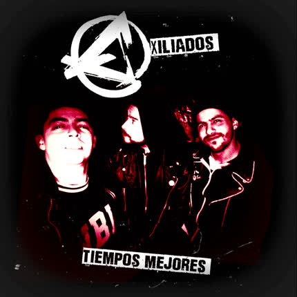 Carátula EXILIADOS - Tiempos Mejores
