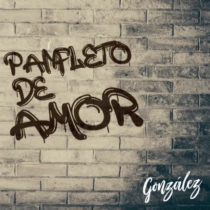 Carátula GONZALEZ - Panfleto de Amor