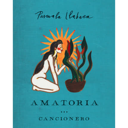 Carátula PASCUALA ILABACA Y FAUNA - Cancionero Amatoria