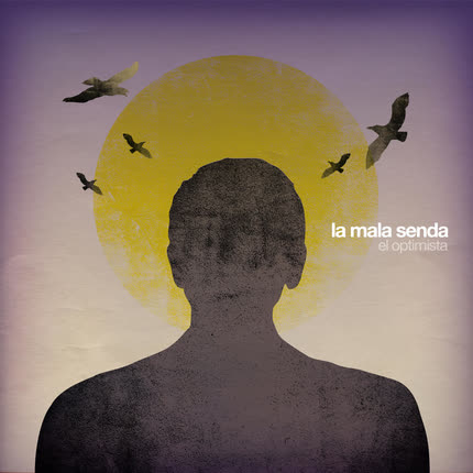 Carátula LA MALA SENDA - El Optimista