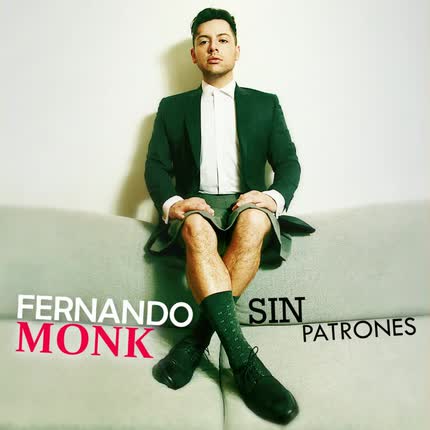 Carátula FERNANDO MONK - Sin Patrones