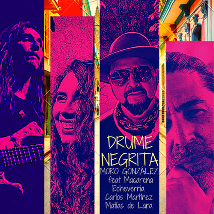 Carátula MORO GONZALEZ - Drume Negrita