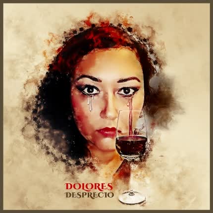Carátula DOLORES - Desprecio
