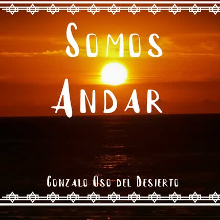 Carátula OSO DEL DESIERTO - Somos Andar