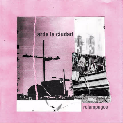Carátula RELAMPAGOS - Arde la Ciudad