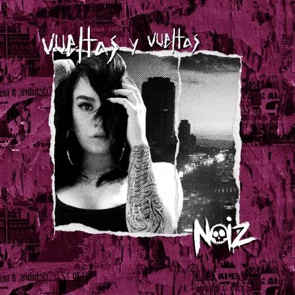 Carátula NOIZ - Vueltas y Vueltas