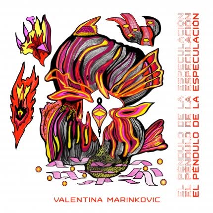 Carátula VALENTINA MARINKOVIC - El Péndulo de la Especulación