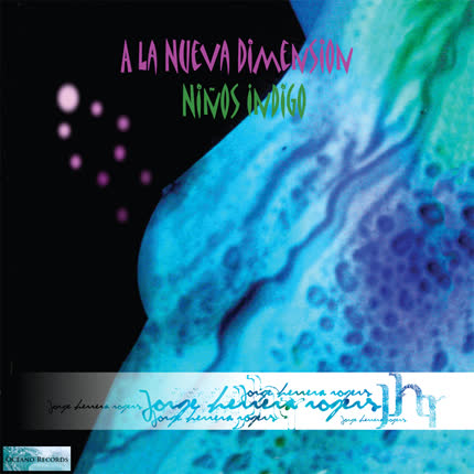 Carátula JORGE HERRERA - A la nueva Dimensión, Niños Indigo