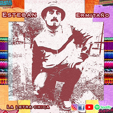 Carátula ESTEBAN ERMITAÑO - La Letra Chica