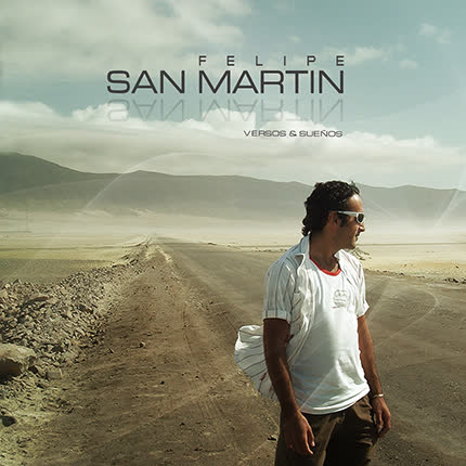 Carátula FELIPE SAN MARTIN - Versos y Sueños
