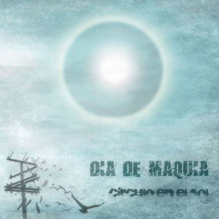 Carátula DIA DE MAQUIA - Circulo en el Sol