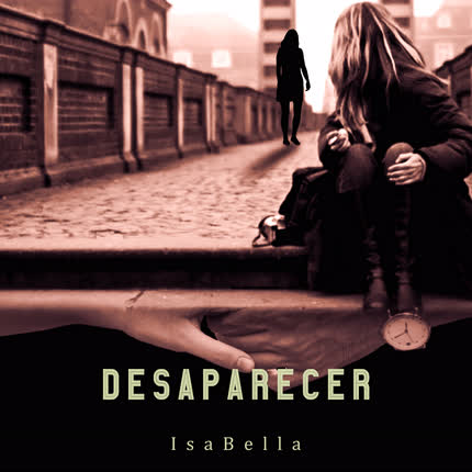 Carátula ISABELLA - Desaparecer