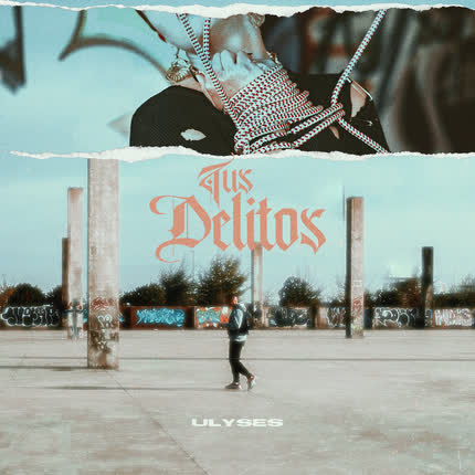 Carátula ULYSES - Tus Delitos