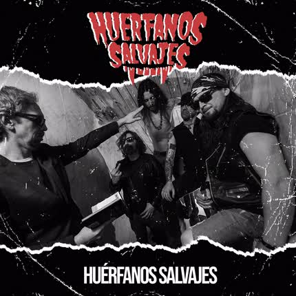 Carátula HUERFANOS SALVAJES - Huérfanos Salvajes